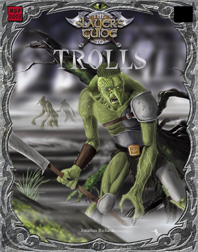 a field guide to dragons trolls and other dangerous monsters The Slayer's Guide to Trolls eBook