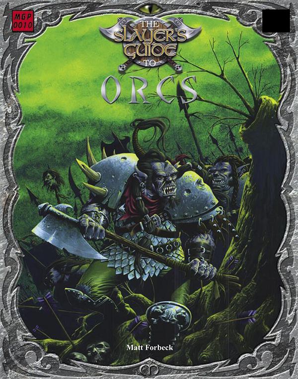 The Slayer's Guide to Orcs eBook