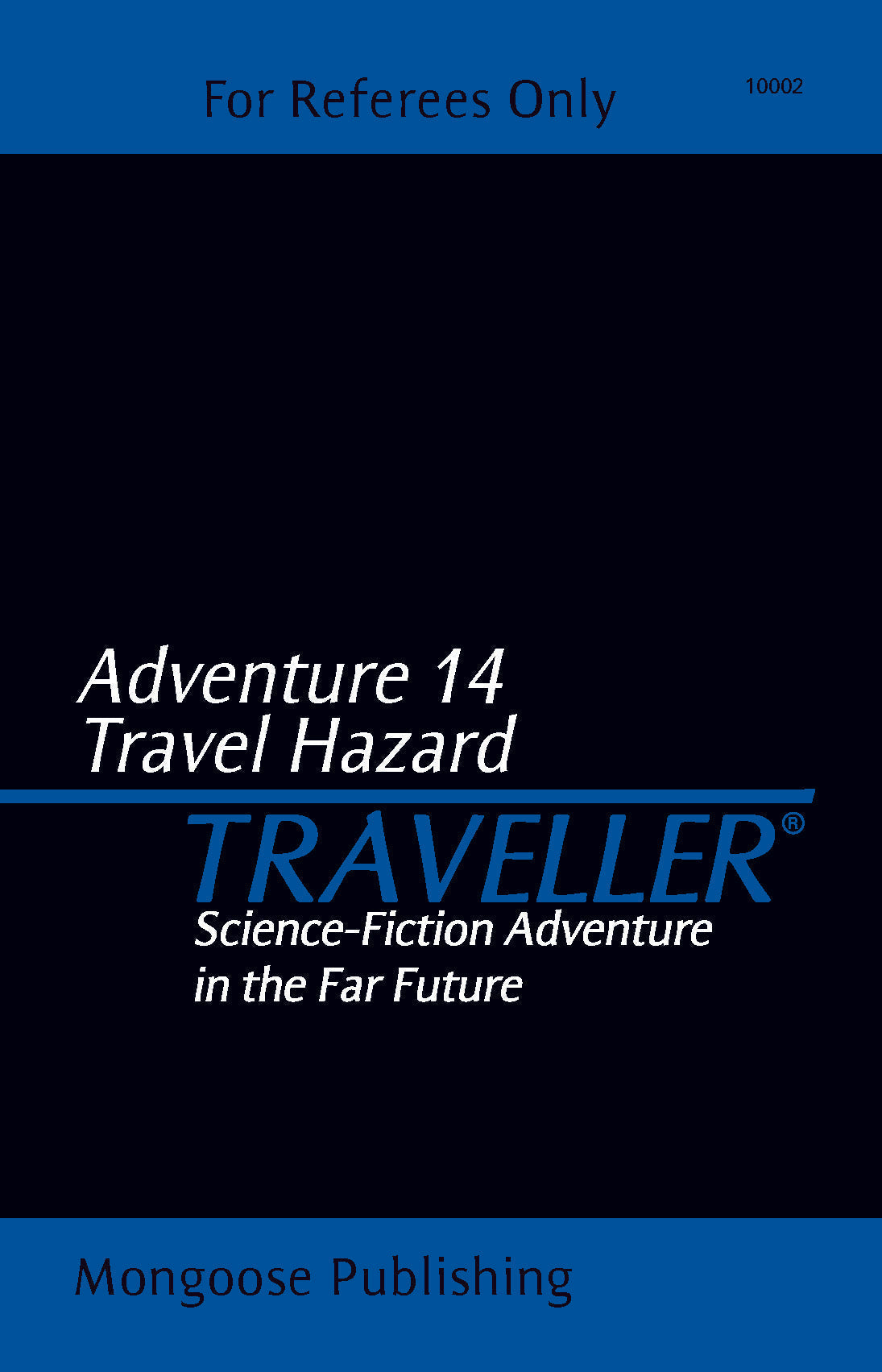 Adventure 14: Travel Hazard