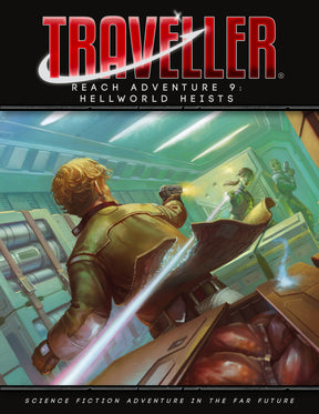 Reach Adventure 9: The Hellworld Heists