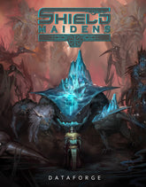 Shield Maidens Dataforge
