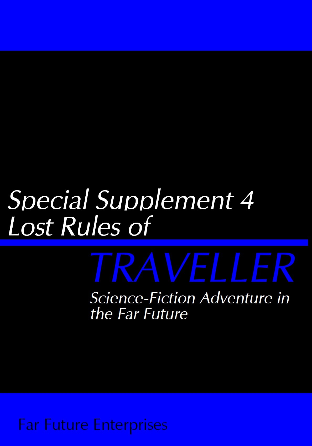 Special Supplement 4: Lost Rules of Traveller ebook