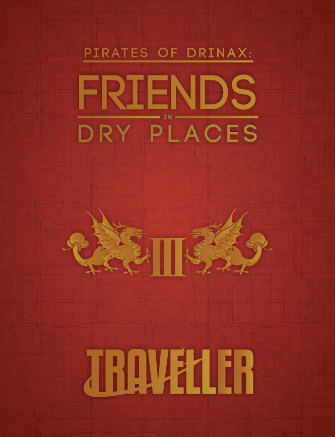 Pirates of Drinax: Friends in Dry Places ebook