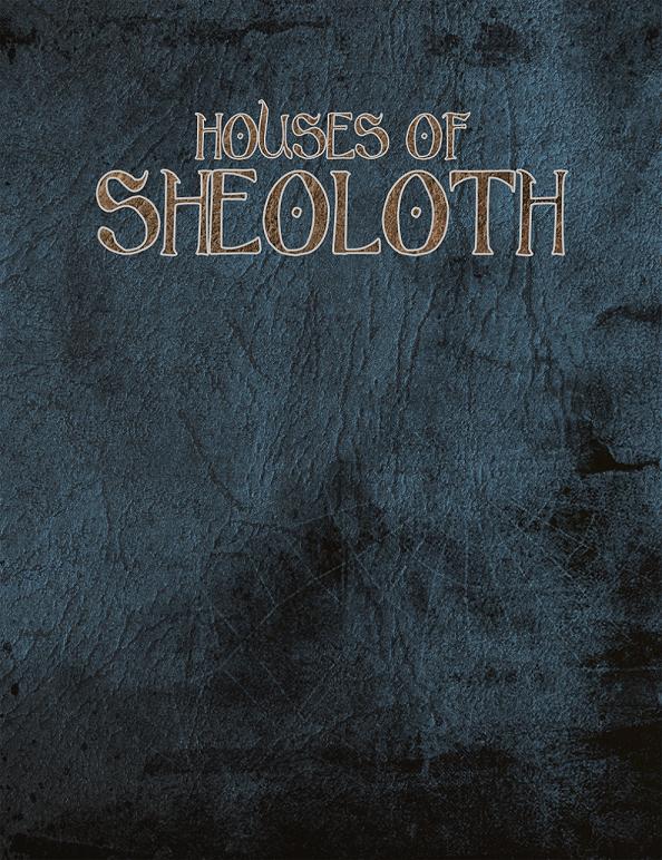 Houses of Sheoloth eBook