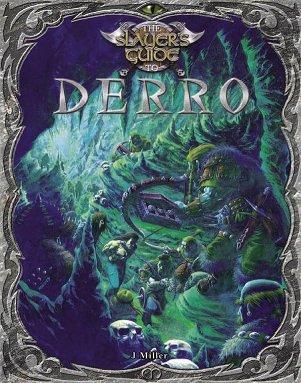 The Slayer's Guide to Derro ebook
